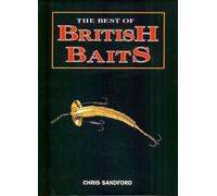 The Best of British Baits : An Identification Guide to Artificial Lures from 1849-1930