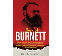 The Best of Burnett: Materia Medica Therapeutics and Case Reports: Materia Medica, Therapeutics & Case Reports