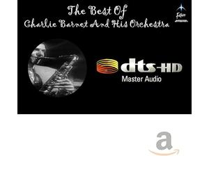 The Best of CHARLIE BARNET: Future-Amazon.com Download Card, DTS-HD Master Audio
