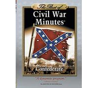 The Best of Civil War Minutes - Confederate