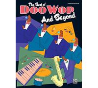 The Best of Doo Wop and Beyond: Piano/Vocal/Chords
