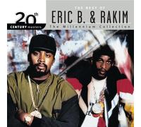 The Best Of Erik B. & Rakim: 20TH CENTURY Masters;The Millenium Collection By Eric B. & Rakim (2001-07-09)