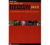 The Best Of Essential Elements For Jazz Ensemble Tenor Sax 1 by Sweeny (2007-11-01)