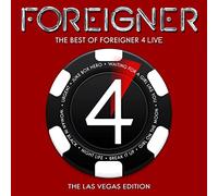 The Best of Foreigner 4 Live: The Las Vegas Edition