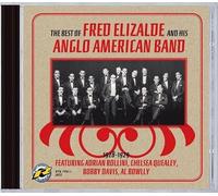 The Best of Fred Elizalde And His Anglo American Band 1928-1929