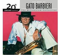 The Best of Gato Barbieri: 20th Century Masters - The Millennium Collection by Barbieri, Gato (2004) Audio CD