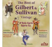 GILBERT/SULLIVAN/D'OYLY CARTE OPERA COMPANY - The Best Of Gilbert And Sullivan Vintage