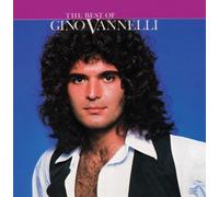 The Best Of Gino Vannelli by Gino Vannelli
