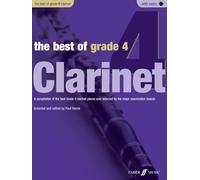 The Best Of Grade 4 Clarinet (with Piano Accompaniment and Online Audio)