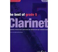 The Best Of Grade 5 Clarinet: (Best of Grade)