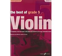 [ THE BEST OF GRADE 5 VIOLIN (VIOLIN WITH PIANO ACCOMPANIMENT) BY O'LEARY, JESSICA](AUTHOR)PAPERBACK
