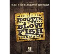 Hootie & The Blowfish – The Best of Hootie & The Blowfish: 1993 Thru 2003 – Hal Leonard