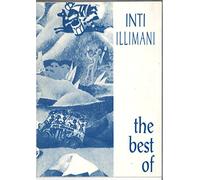 The Best of Inti Illimani