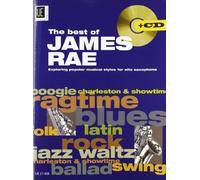 The Best of James Rae: Techniken und Stile der Popularmusik. für Altsaxophon solo oder mit Klavier oder CD. Ausgabe mit CD.