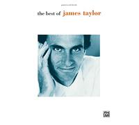 The Best of JAMES TAYLOR: Piano/Vocal/Chords