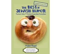 The Best Of Jewish Humor: With Comments and Images - Black and White