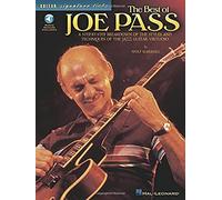 The Best of Joe Pass: A Step-By-Step Breakdown of the Styles and Techniques of the Jazz Guitar Virtuoso (Guitar Signature Licks)