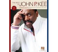 The Best of John P. Kee: Piano, Vocal