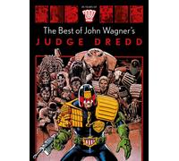 The Best of John Wagner's Judge Dredd