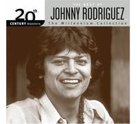 The Best of Johnny Rodriguez: 20th Century Masters - The Millennium Collection by Rodriguez, Johnny Original recording remastered edition (2006) Audio CD
