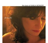 The Best Of Karla Bonoff: All My Life by Karla Bonoff (1999-09-07)