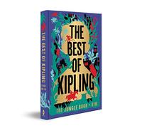 The Best of Kipling - The Jungle Book, Kim (Deluxe Hardbound Edition)