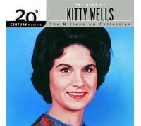 The best of Kitty Wells: Millenium Collection by Kitty Wells (2002-06-04)