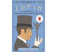 The Best of Lupin: Adventures of Arsène Lupin, Gentleman-Thief (Vintage Classics)