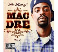 The Best of Mac Dre - Vol. 4 by MAC DRE (2008-04-22)