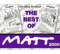The Best of Matt 2000: Cartoons from the Daily Telegraph