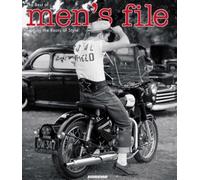The Best of Men's File: Tracing the Roots of Style
