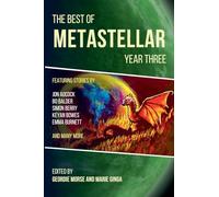 The Best of MetaStellar Year Three: 3