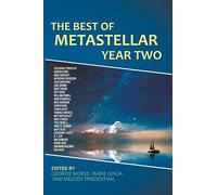 The Best of MetaStellar Year Two
