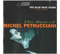 The Best Of Michel Petrucciani: THE BLUE NOTE YEARS 1986 - 1994