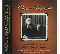 The Best Of Mischa Elman