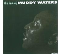 THE BEST OF MUDDY WATERS and 4 B - MUDDY WATERS