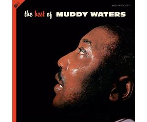 The Best of Muddy Waters (Bonus Tracks Edition)