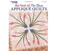 The Best Of Pat Sloan Applique Quilts