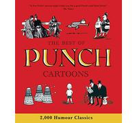 The Best of Punch Cartoons: 2,000 Humor Classics