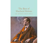 The Best of Sherlock Holmes: (Macmillan Collector's Library)