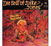 The Best Of Spike Jones [Vinyl LP]