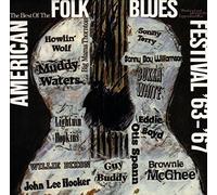 THE BEST OF THE AMERICAN FOLK BLUES FESTIVAL '63-'