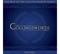 The Best Of The Collingsworth Family, Vol. 1