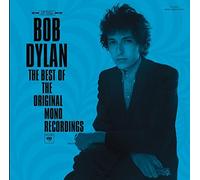 The Best Of The Original Mono Recordings by Bob Dylan (2010-10-19)