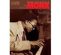 The Best of Thelonious Monk. Piano: Piano Transcriptions (Artist Transcriptions)