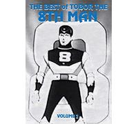 The Best of Tobor the 8th Man Volume 2