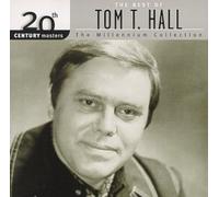 The Best of Tom T. Hall: 20th Century Masters - The Millennium Collection by Hall, Tom T. [Music CD]