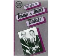 The Best of Tommy & Jimmy Dorsey [CASSETTE]