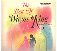 The Best Of Wayne King And His Orchestra [2xVinyl]