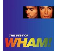 The Best Of Wham!: If You Were There…